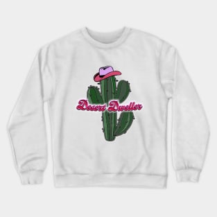 Desert Dweller Crewneck Sweatshirt